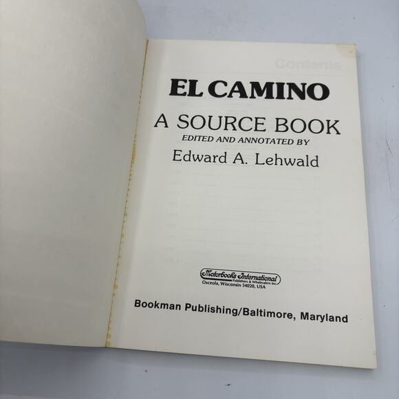 El Camino A Source Book Edward Lehwald 1983 Paperback 1st Edition 1st Print Vtg - Picture 7 of 13